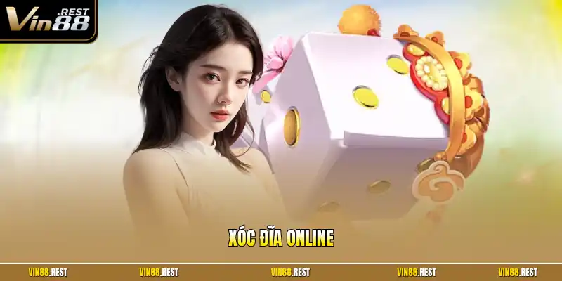 Xóc đĩa online